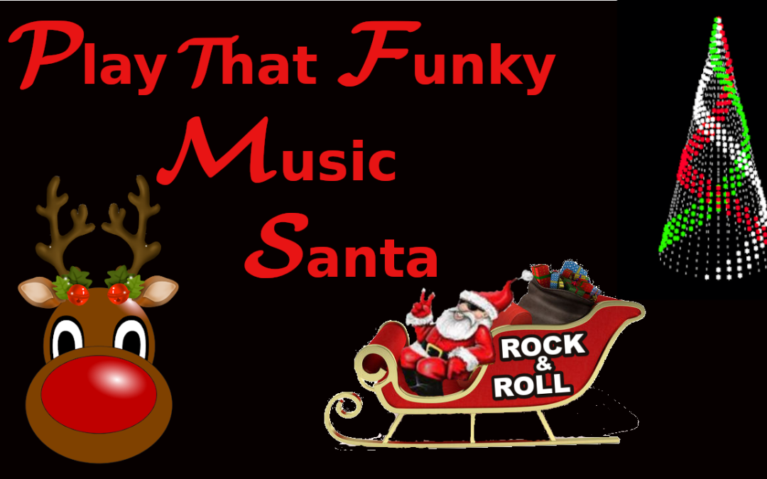 Play That Funky Music Santa